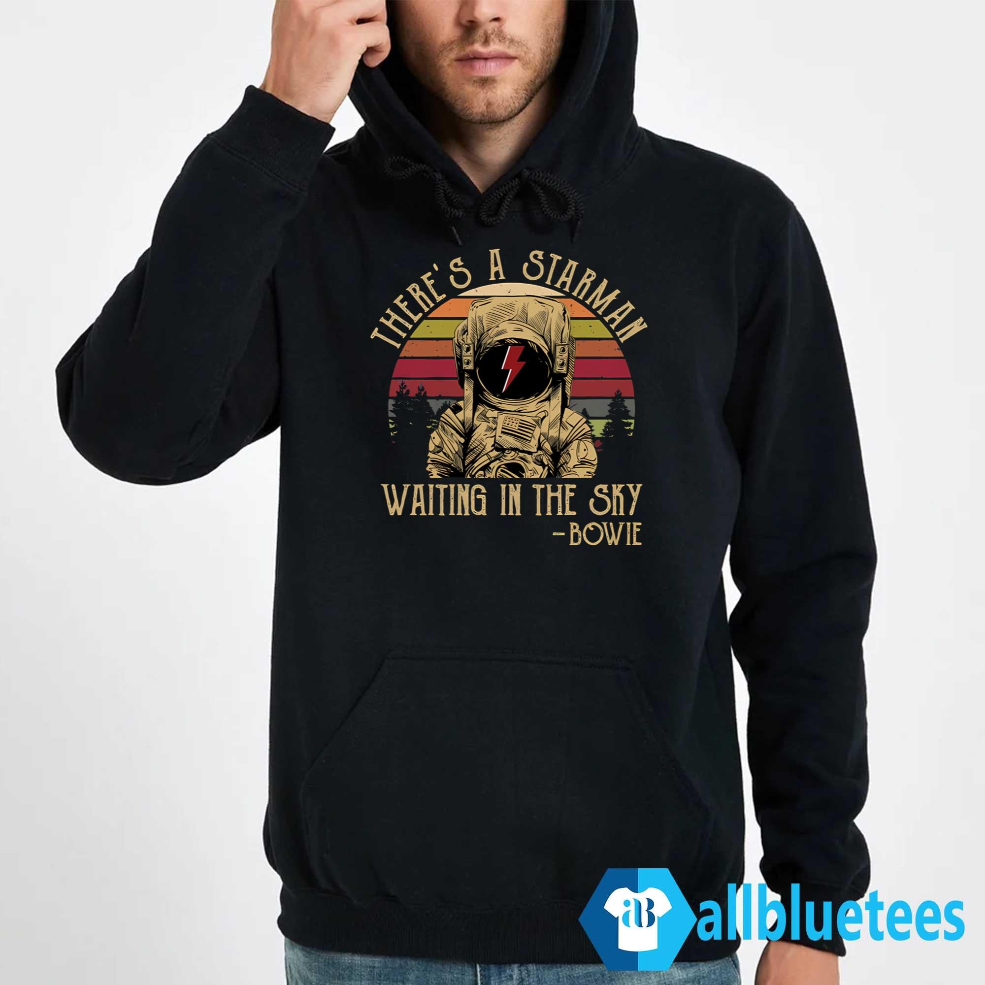 There’s A Starman Waiting In The Sky Bowie Shirt