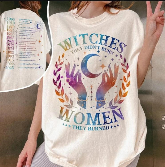 They Didn't Burn Witches They Burned Women Shirt, Feminism Witch Shirt, Bury The Patriarchy Shirt