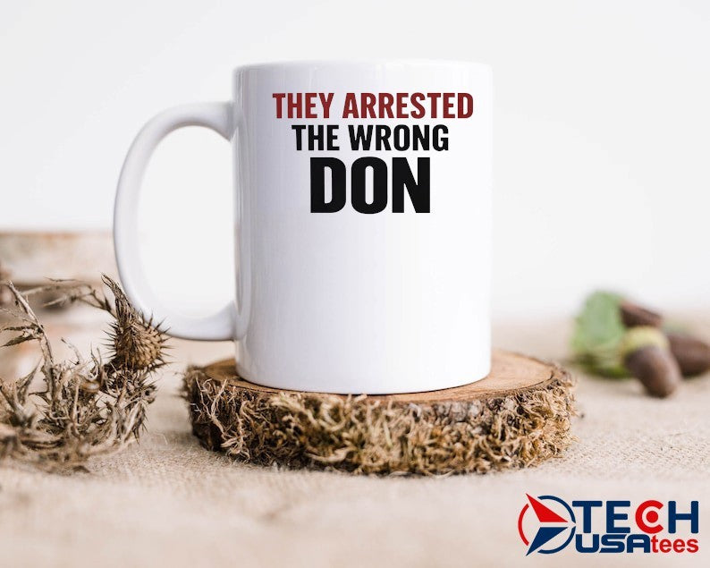 They arrested the wrong don shirt