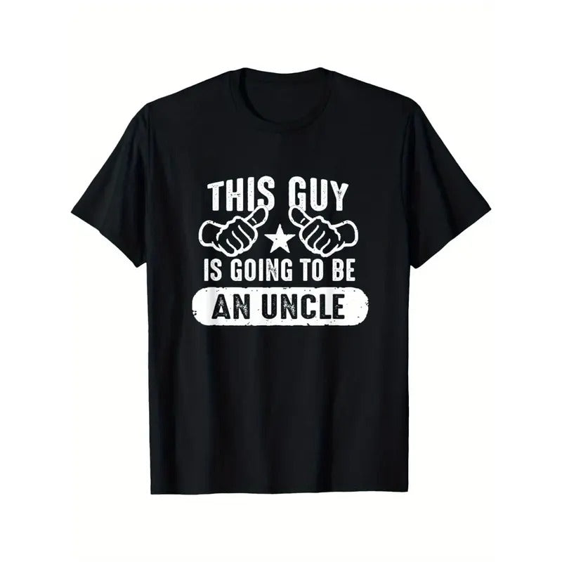 This Guy Is Going to Be An Uncle" - Men's Cotton T-Shirt | Casual & Stylish Short Sleeve Tee for Casual Attire Made in USA