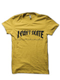 I Canâ€™t Skate T-Shirt Hoodie, Sweatshirt | CoreVibeTees.com