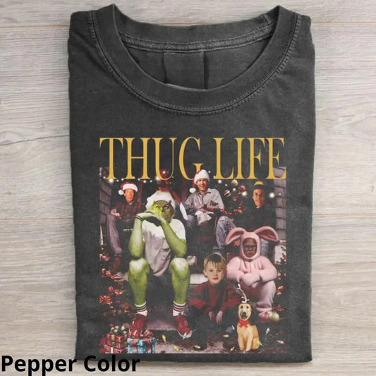 Thug Life Christmas T-shirt, Funny Graphic Short Sleeve Crewneck Tee