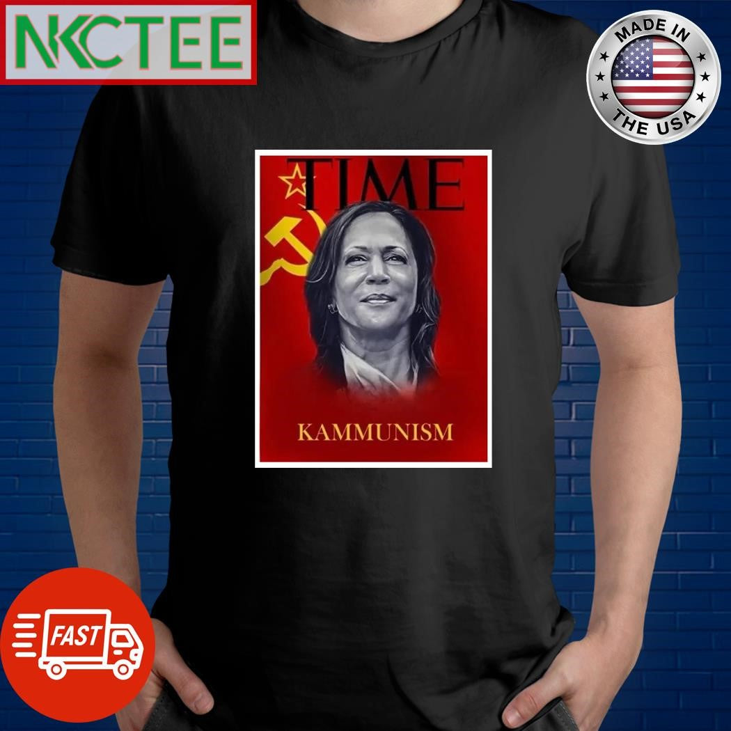 Time Kamala Harris Communism Kammunism shirt