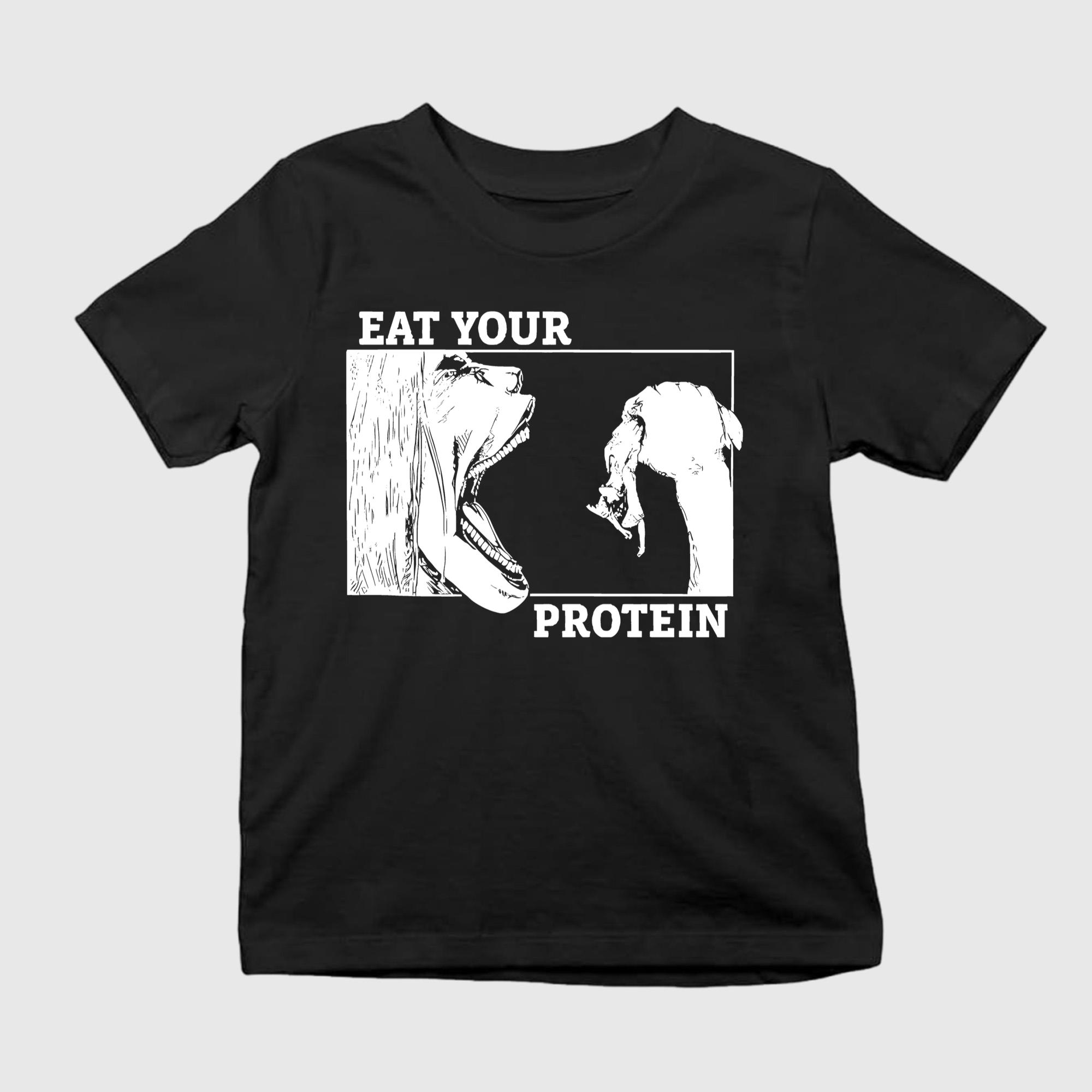 Titan Eat Your Protein Shirt