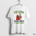 Top Grinch Can You Please Stop Santa For The Perfect Woman Circle T Shirt Sweater Hoodie, Sweatshirt | CoreVibeTees.com