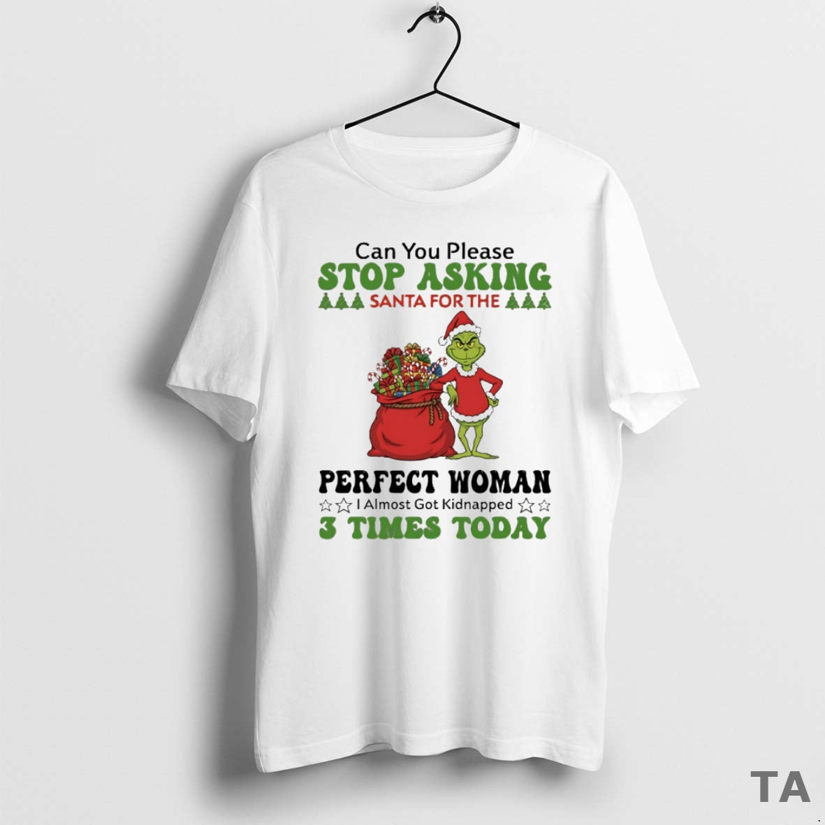 Top Grinch Can You Please Stop Santa For The Perfect Woman Circle T Shirt Sweater Hoodie, Sweatshirt | CoreVibeTees.com