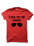 Talk To Me Goose â€“ Top Gun Red T-Shirt Hoodie, Sweatshirt | CoreVibeTees.com