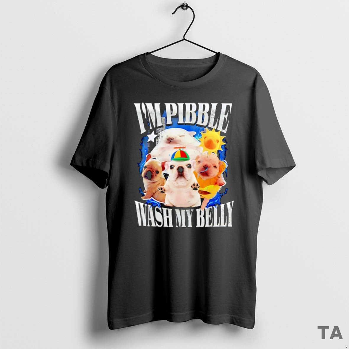 Top I Am Pibble Wash My Belly Graphic T Shirt Sweater Hoodie, Sweatshirt | CoreVibeTees.com