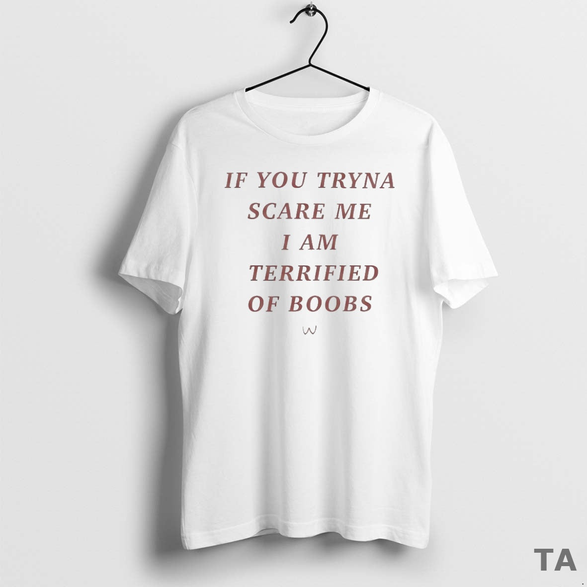 Top If You Tryna Scare Me I Am Terrified Of Boobs Circle T Shirt Sweater Hoodie, Sweatshirt | CoreVibeTees.com