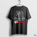 Top It Lets Have A Beer And Watch The Kansas City Chiefs Football T-Shirts, Hoodie, Sweatshirt | CoreVibeTees.com