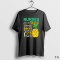 Top Nurse Are Like Pineapples Tough On The Outside Sweet On The Inside T-Shirts, Hoodie, Sweatshirt | CoreVibeTees.com