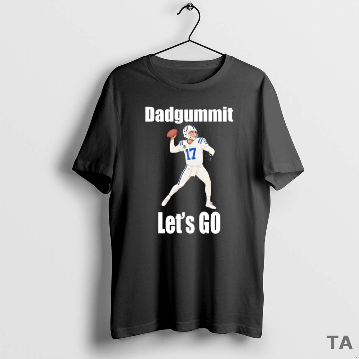 Top Philip Rivers 17 Indianapolis Colts Dadgummit Lets Go T Shirt Sweater Hoodie, Sweatshirt | CoreVibeTees.com
