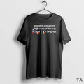 Top Probably Just Gonna Jingle Some Of The Way Im Tired T Shirt Sweater Hoodie, Sweatshirt | CoreVibeTees.com