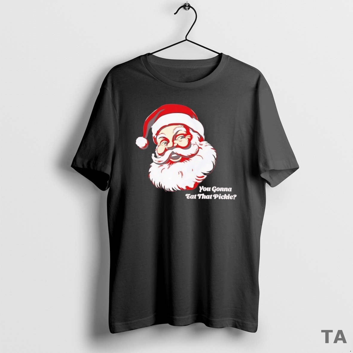 Top Santa You Gonna Eat That Pickle T Shirt Sweater Hoodie, Sweatshirt | CoreVibeTees.com