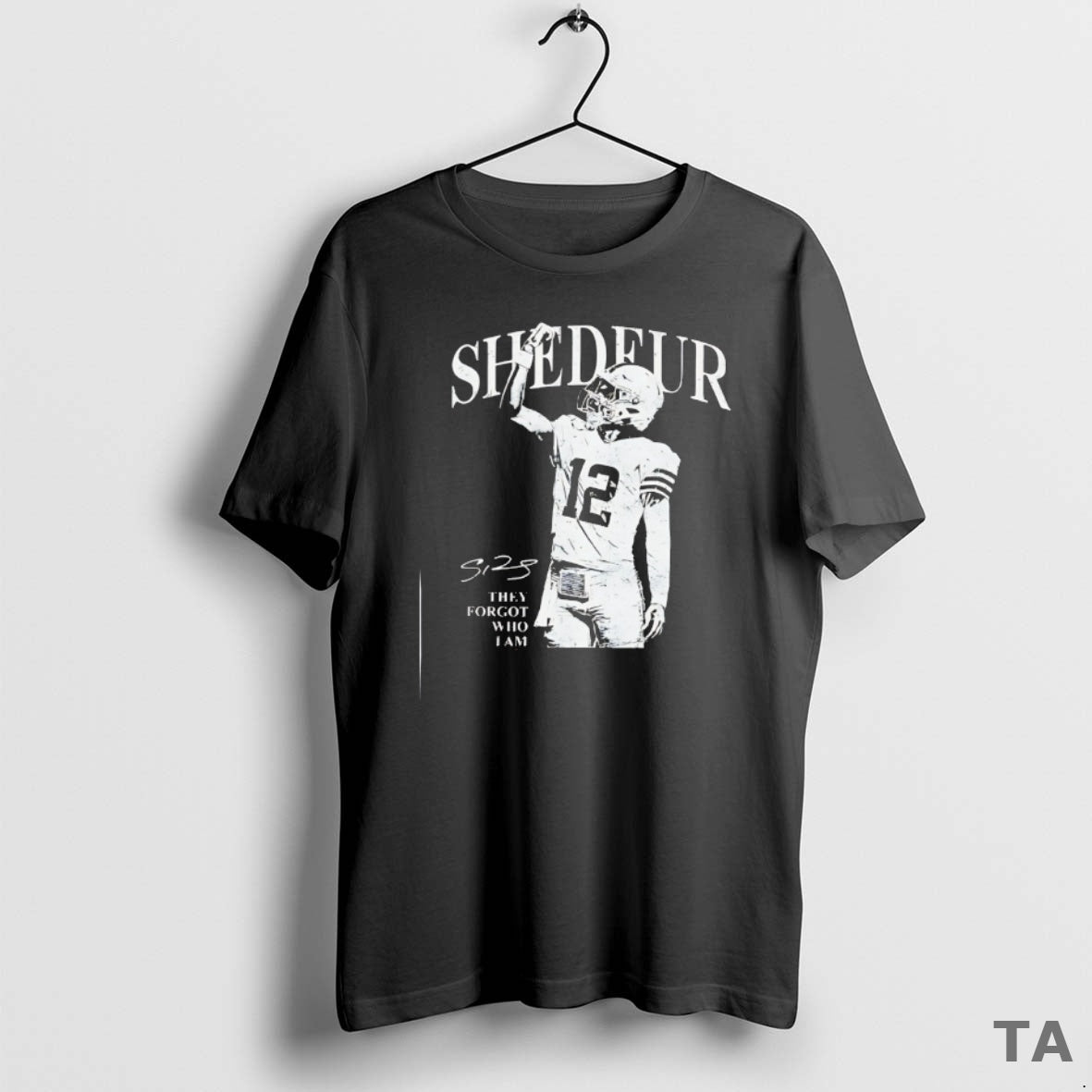 Top Shedeur Sanders 12 Cleveland Browns Football They Forgot Who I Am T Shirt Sweater Hoodie, Sweatshirt | CoreVibeTees.com