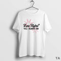 Top Trans Right Yes I Always Am Circle T Shirt Sweater Hoodie, Sweatshirt | CoreVibeTees.com