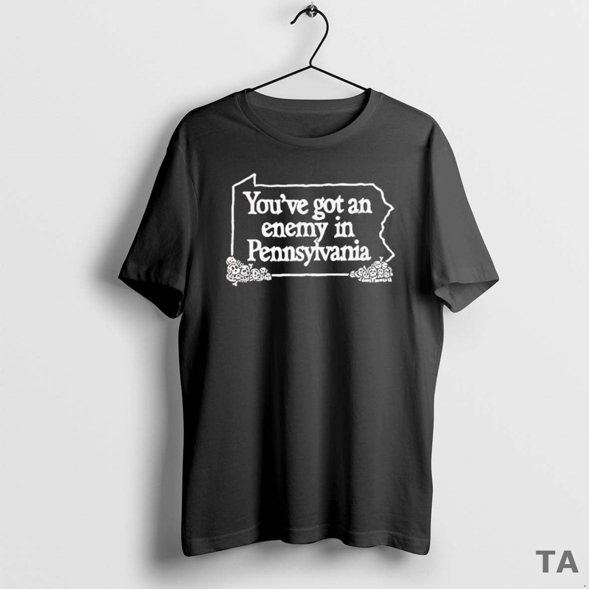 Top Youve Got An Enemy In Pennsylvania T Shirt Sweater Hoodie, Sweatshirt | CoreVibeTees.com