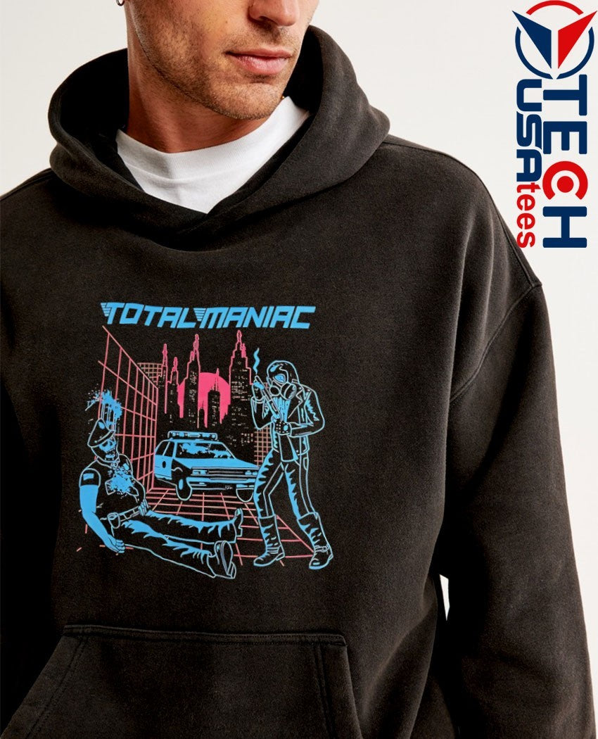 Total Maniac shirt