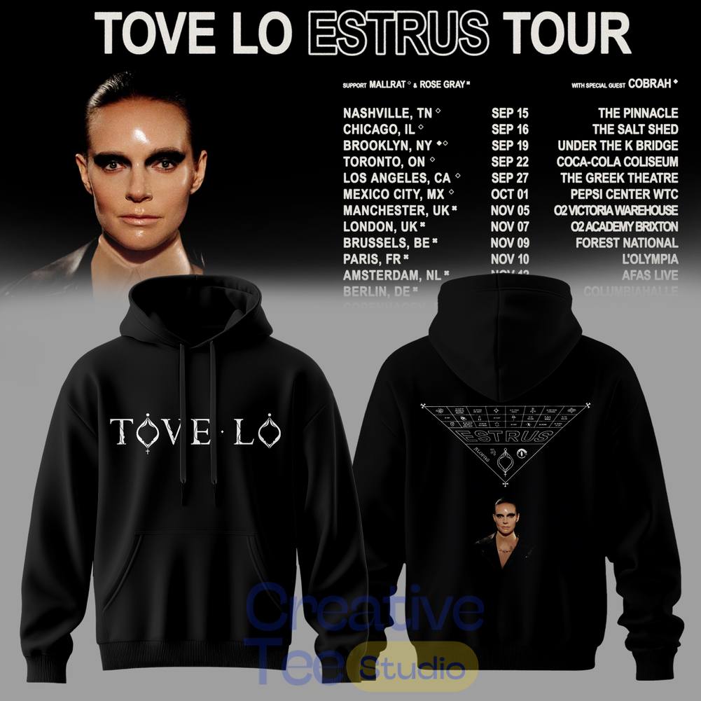 Tove Lo ESTRUS Tour 2026 Special Tee Hoodie