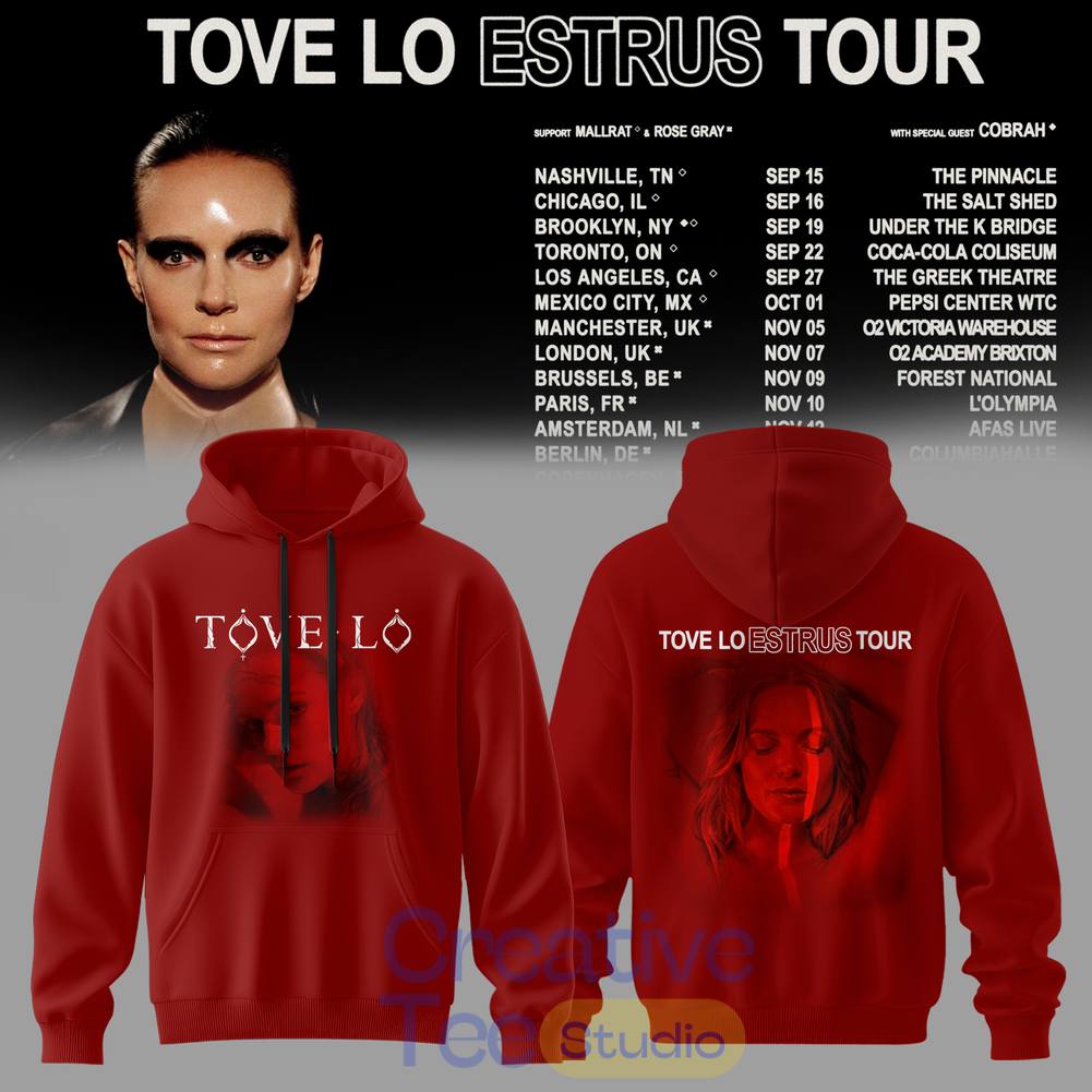 Tove Lo ESTRUS Tour 2026 Special Tee Hoodie