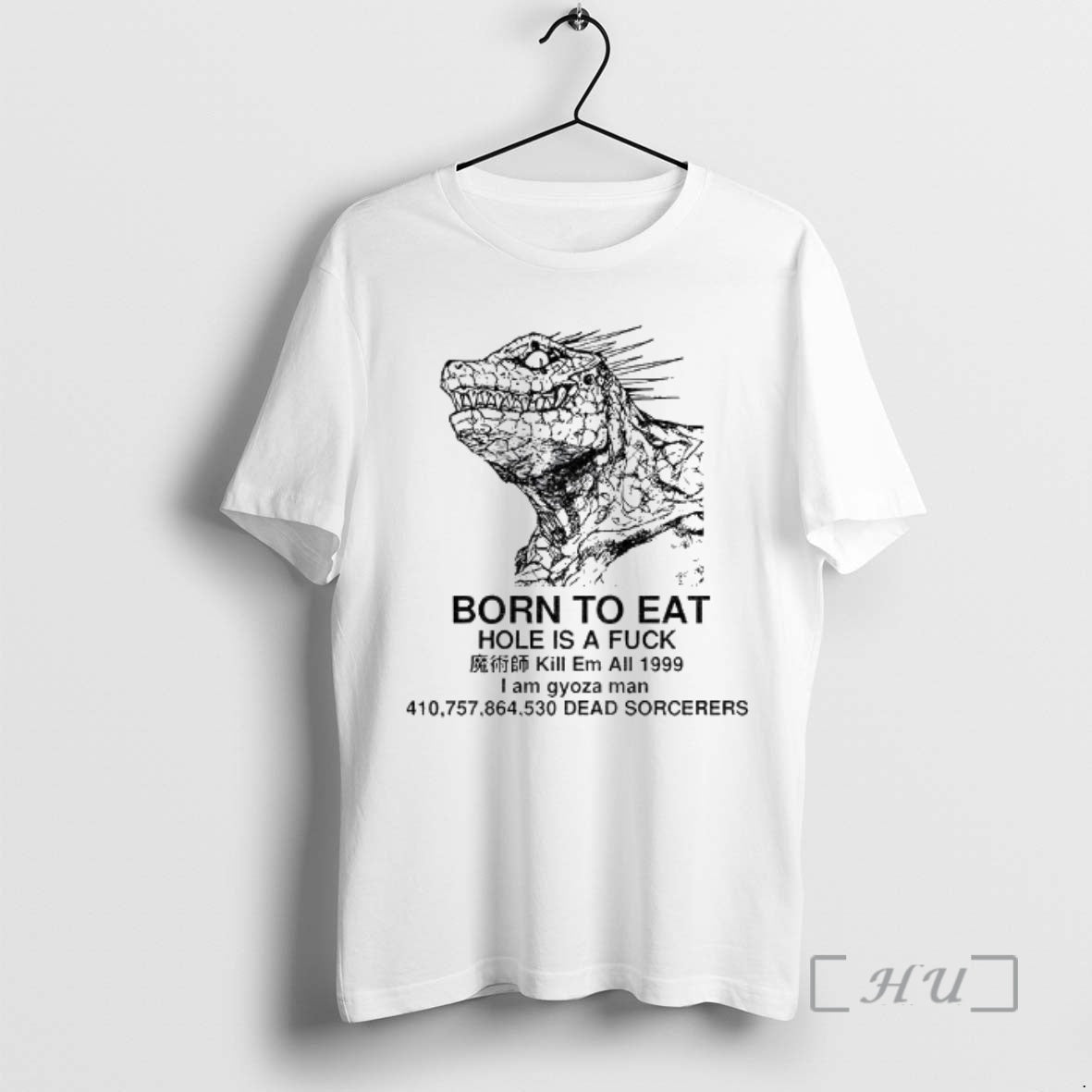 Trending Born To Eat Hole Is A Fuck Kill Em All 1999 I Am Gyoza T-Shirts, Hoodie, Sweatshirt | CoreVibeTees.com