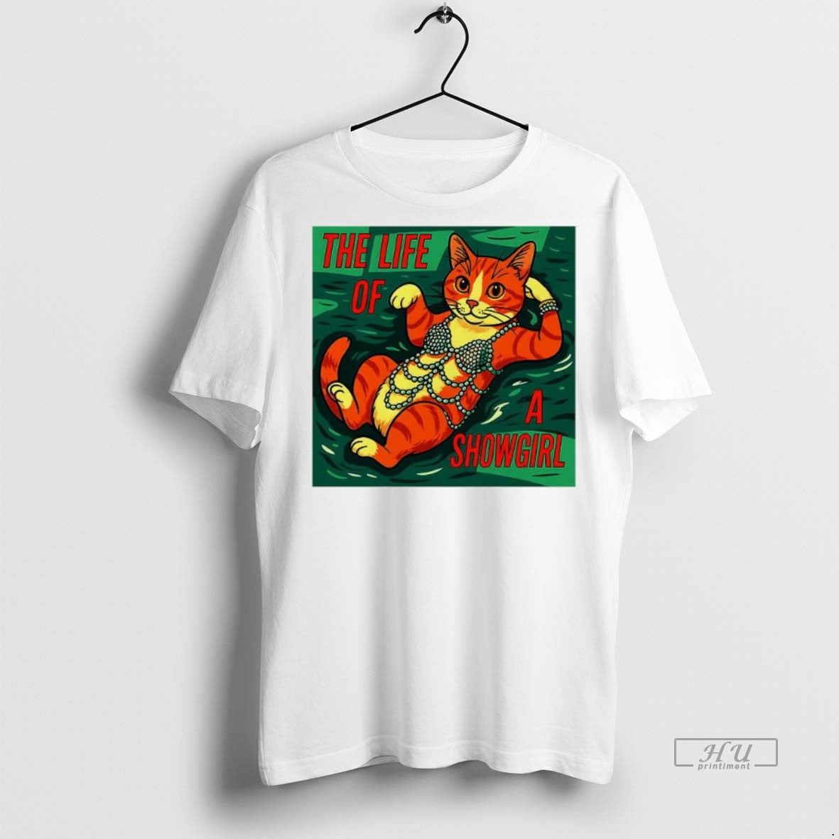 Trending Cat Life Of A Showgirl Funny Tee Shirt Sweater