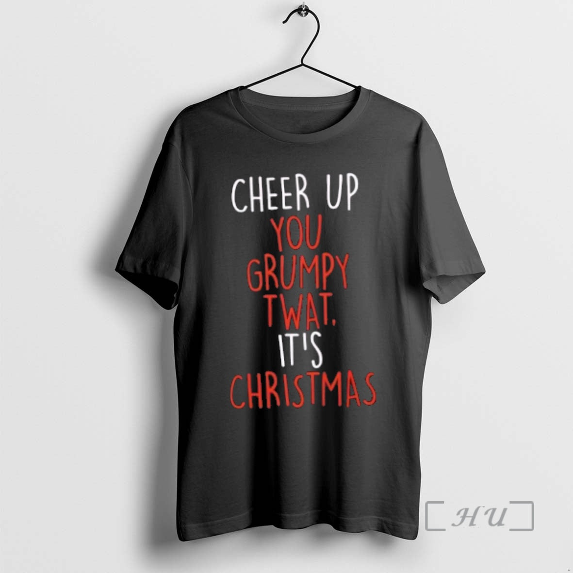 Trending Cheer Up You Grumpy Twat Christmas T-Shirts, Hoodie, Sweatshirt | CoreVibeTees.com