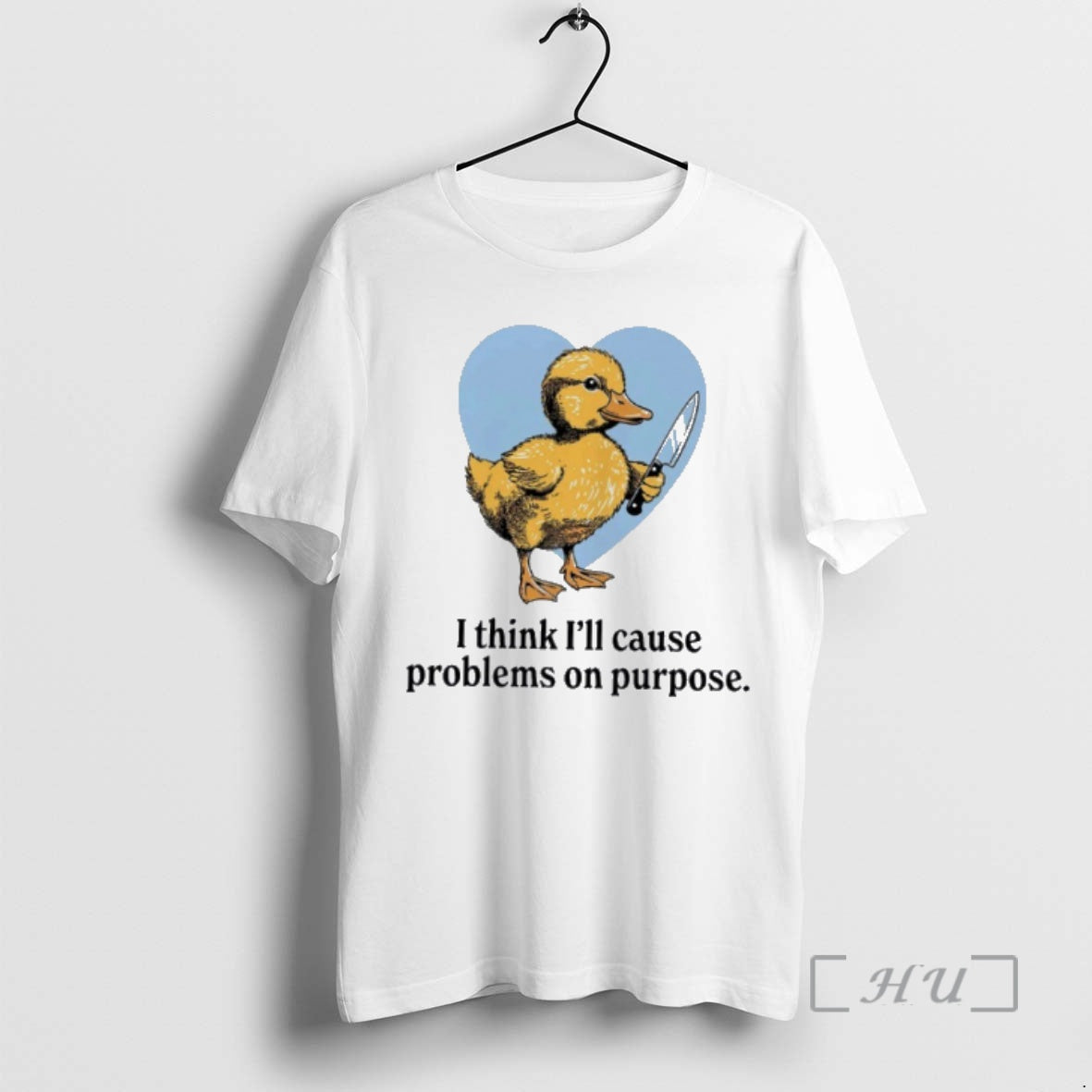 Trending Duck I Think Ill Cause Problems On Purpose T-Shirts, Hoodie, Sweatshirt | CoreVibeTees.com