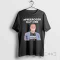 Trending Free Roger Day One T-Shirts, Hoodie, Sweatshirt | CoreVibeTees.com