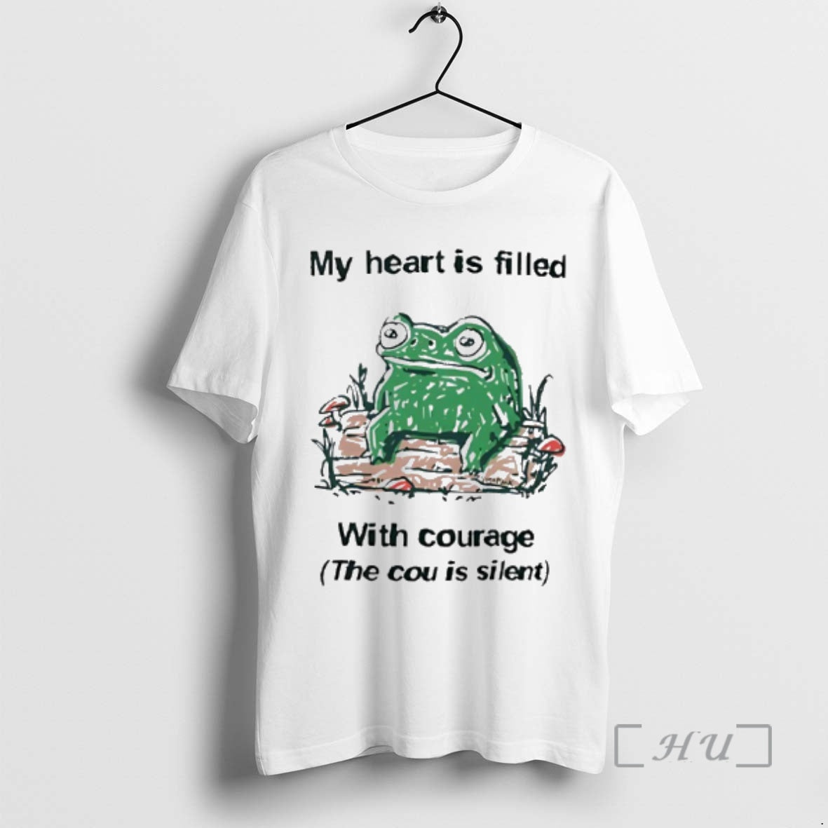 Trending Frog Rage My Heart Is Filled With Courage The Cou Is Silent Premium T-Shirts, Hoodie, Sweatshirt | CoreVibeTees.com