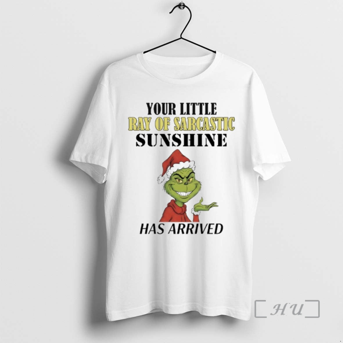 Trending Grinch Your Little Ray Of Sarcastic Sunshine Has Arrived T-Shirts, Hoodie, Sweatshirt | CoreVibeTees.com