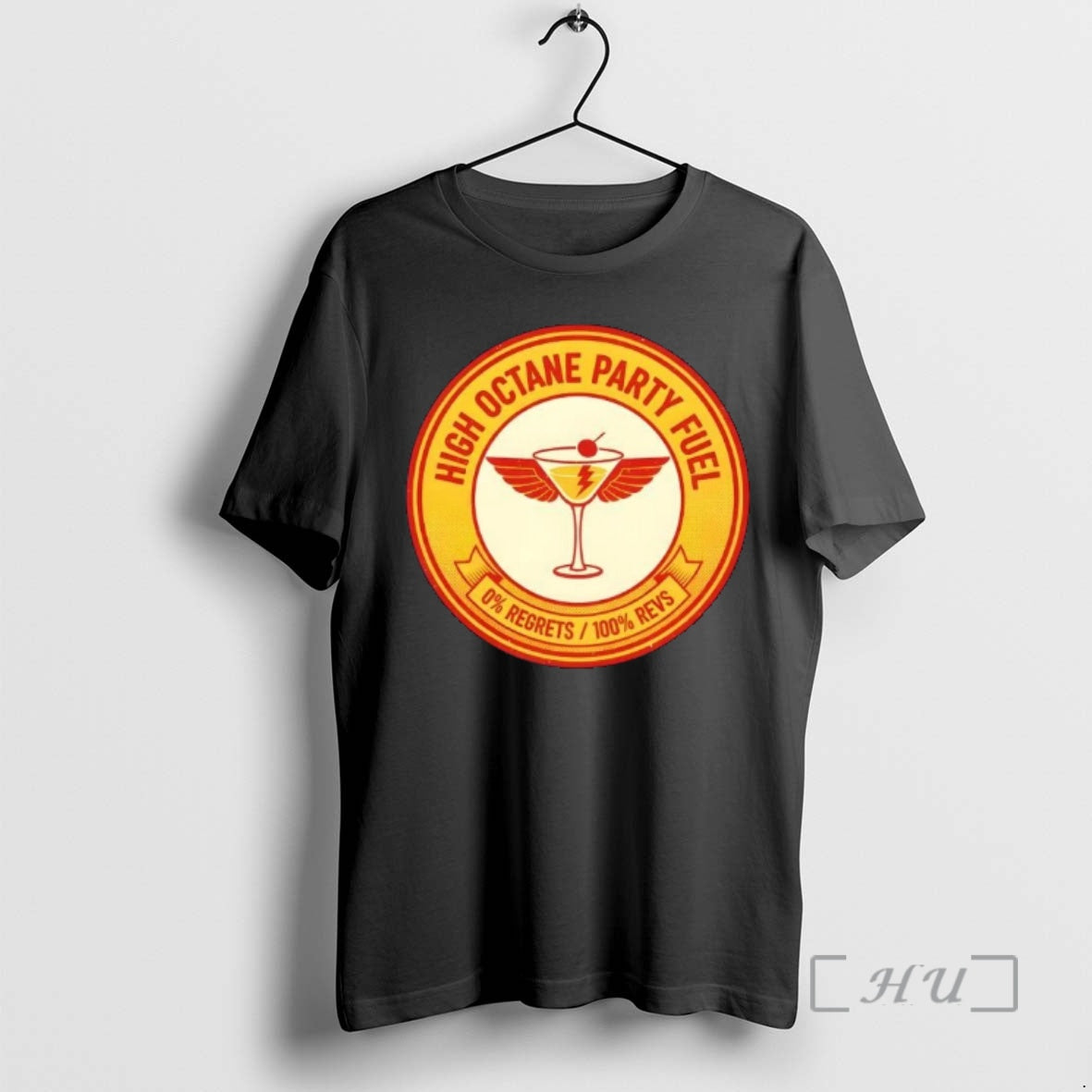 Trending High Octane Party Fuel 0 Regrets 100 Revs T-Shirts, Hoodie, Sweatshirt | CoreVibeTees.com