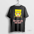 Trending How About A Big Wet One Tee Shirt Sweater