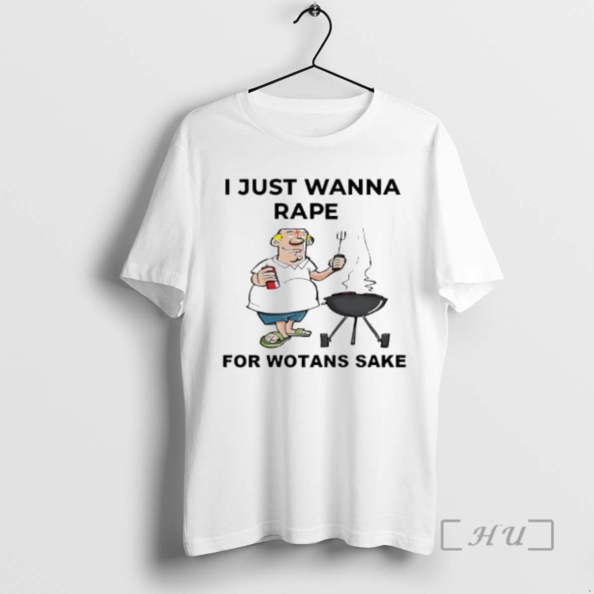 Trending I Just Wanna Rape For Wotans Sake T-Shirts, Hoodie, Sweatshirt | CoreVibeTees.com