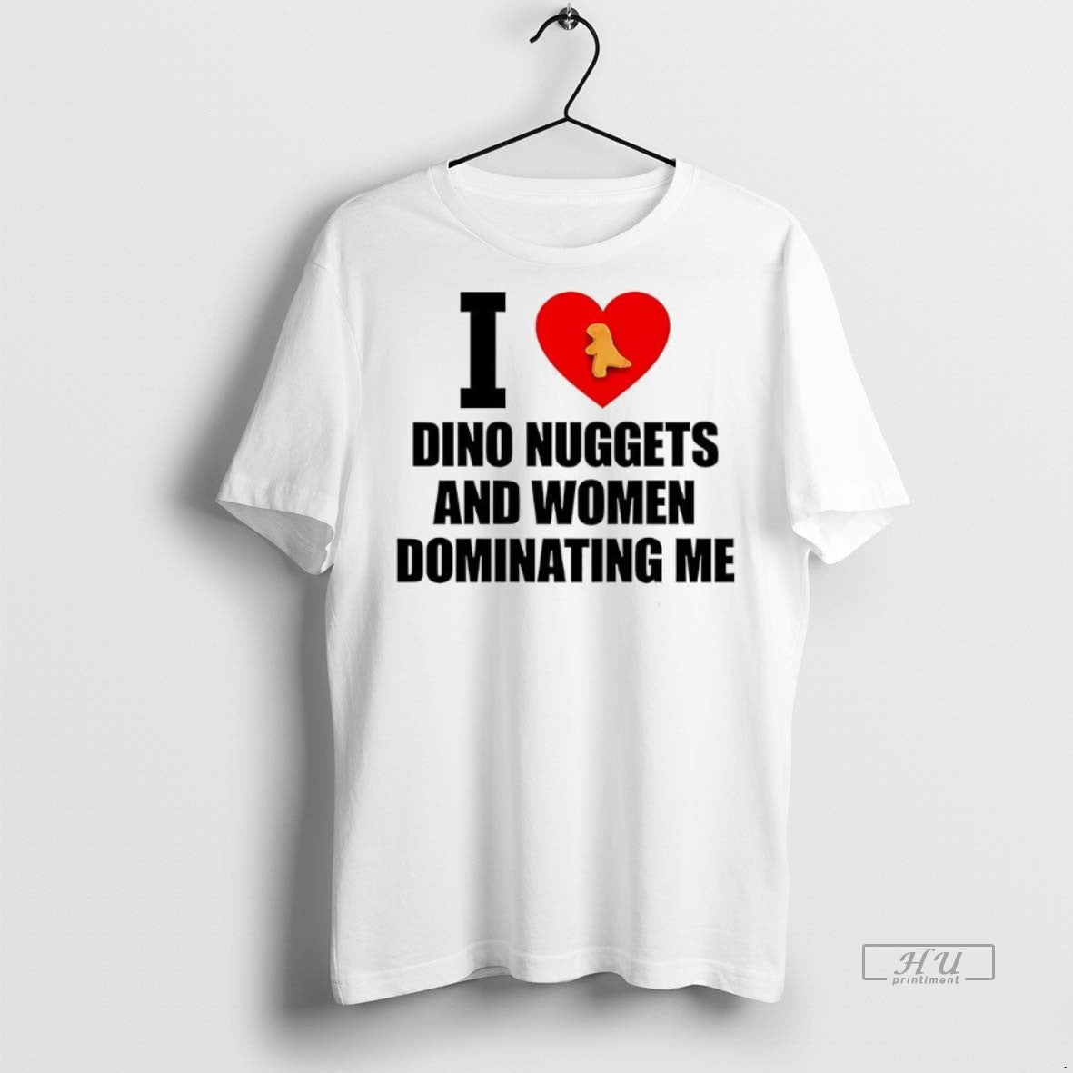 Trending I Love Dino Nuggets And Woman Dominating Me Tee Shirt Sweater