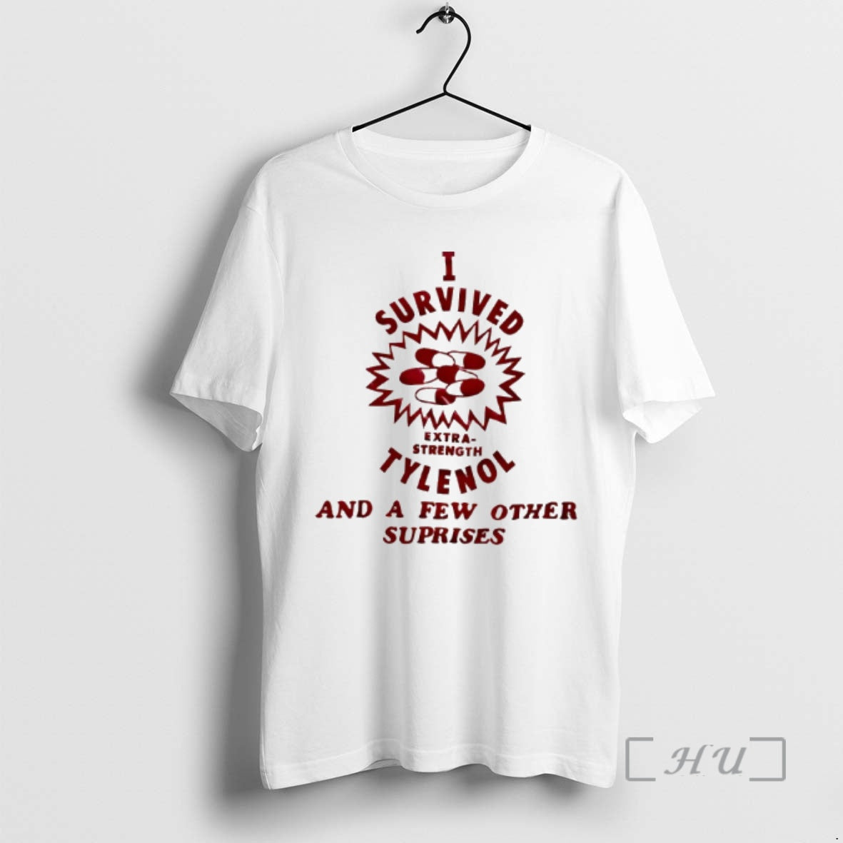 Trending I Survived Extra Strength Tylenol And A Few Other Suprises Premium T Shirts Sweater Hoodie, Sweatshirt