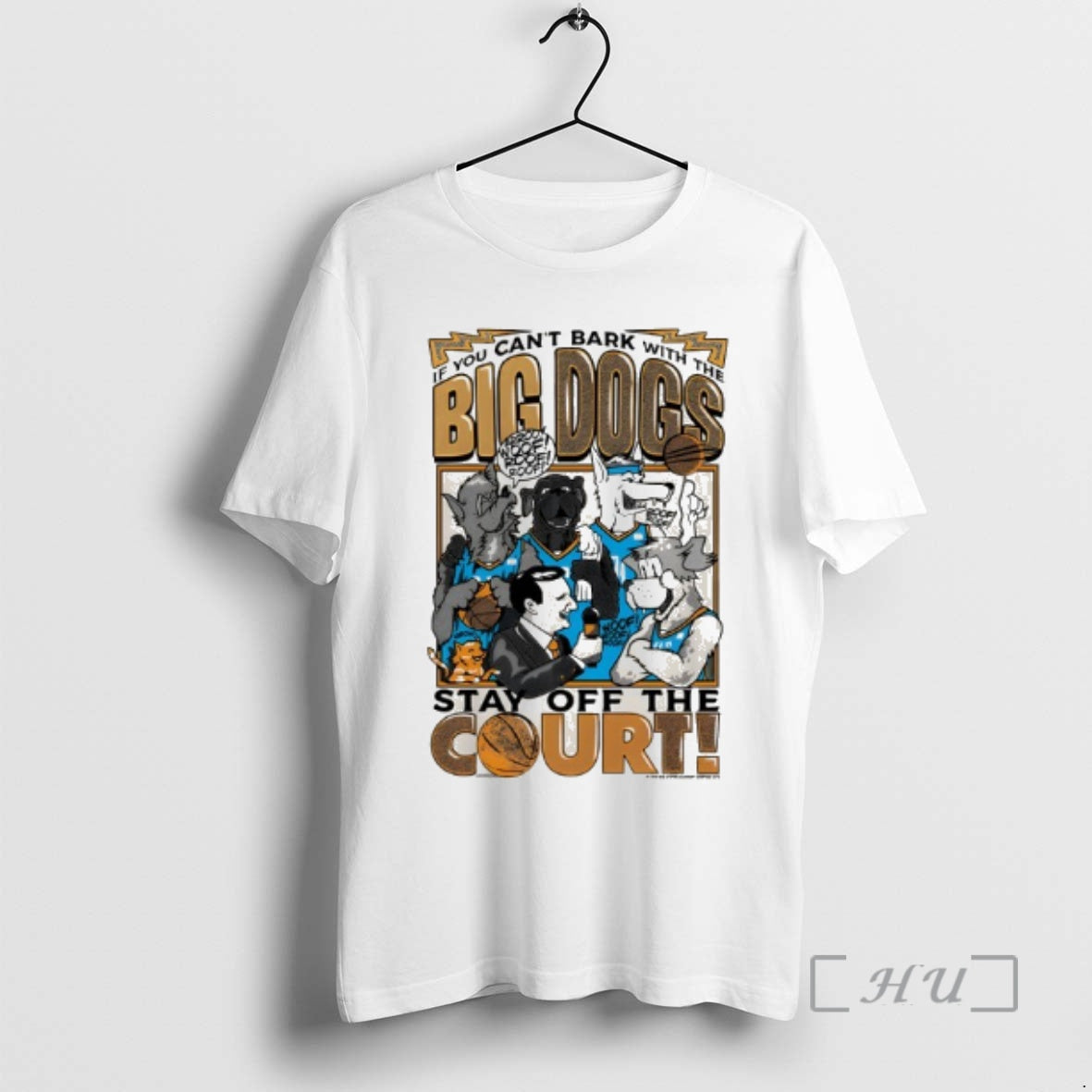 Trending If You Cant Bark With The Big Dogs Stay Off The Court Premium T-Shirts, Hoodie, Sweatshirt | CoreVibeTees.com