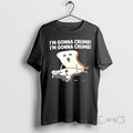 Trending Im Gonna Crumb Bread Pun Adult T-Shirts, Hoodie, Sweatshirt | CoreVibeTees.com