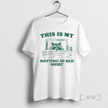 Trending Raccoon This Is My Rotting In Bed T-Shirts, Hoodie, Sweatshirt | CoreVibeTees.com