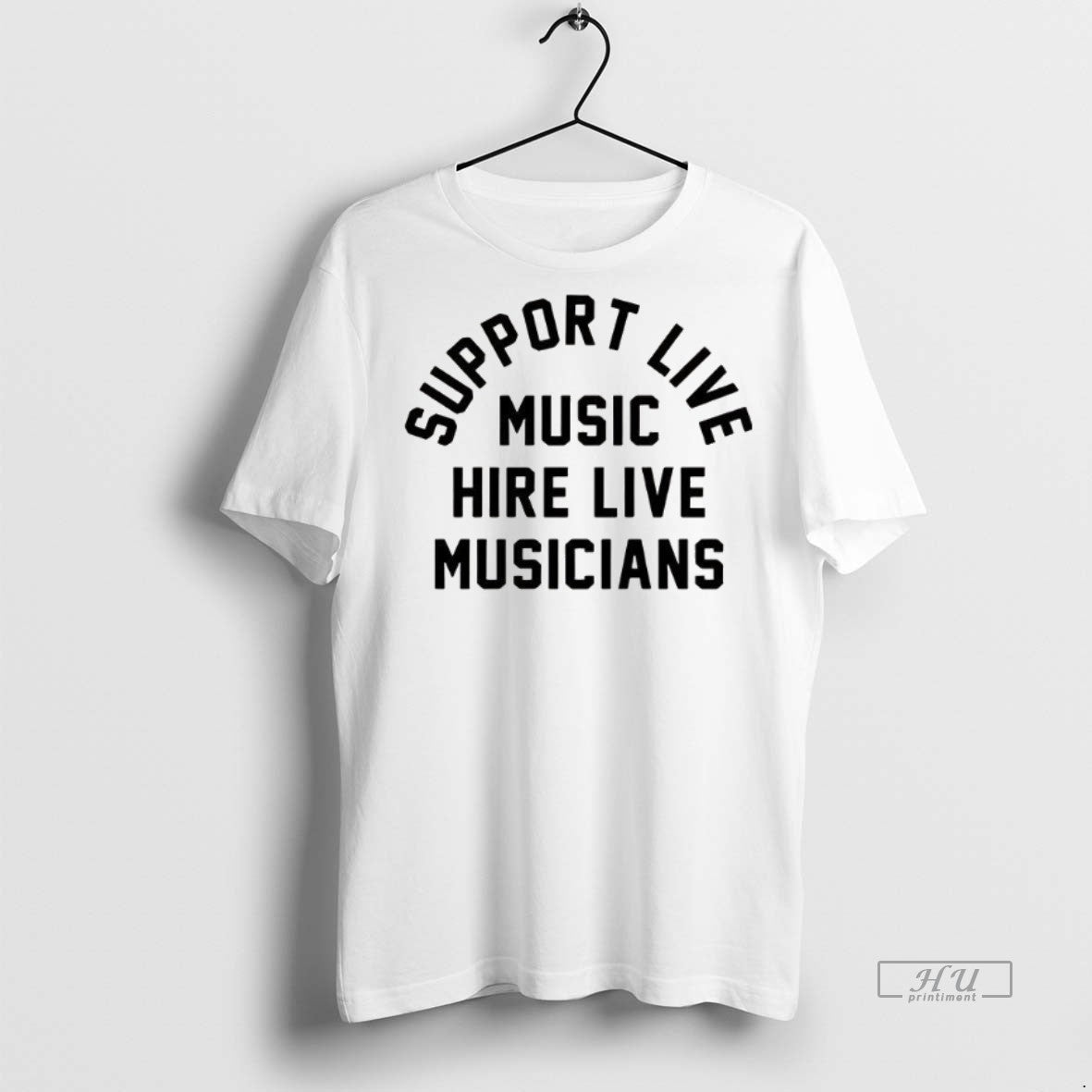 Trending Support Live Music Hire Live Musicians Tee Shirt Sweater