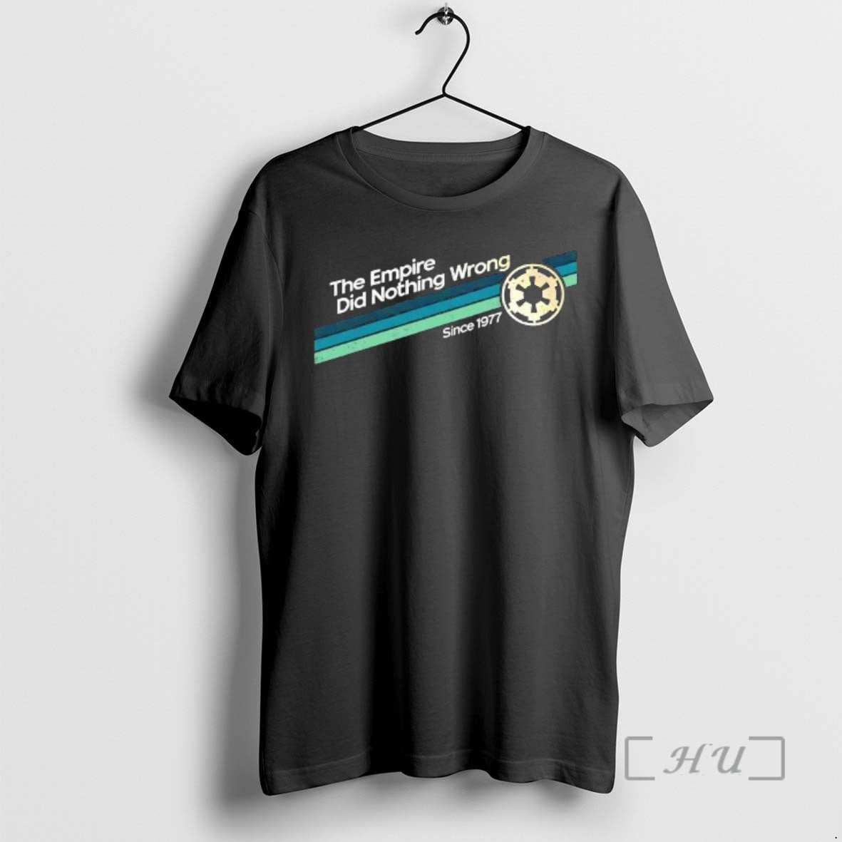 Trending The Empire Did Nothing Wrong Since 1977 T-Shirts, Hoodie, Sweatshirt | CoreVibeTees.com