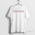 Trending The Hottest Thing A Man Can Do Is Be A Woman Premium T Shirts Hoodie, Sweatshirt | CoreVibeTees.com