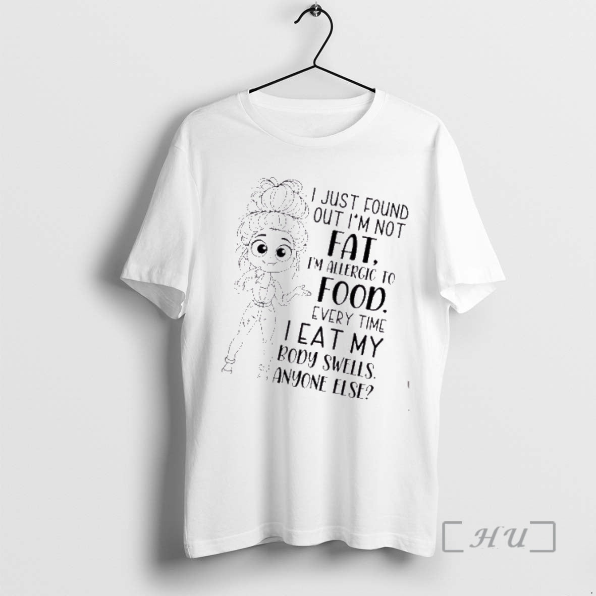 Trending Women I Just Found Out Im Not Fat Im Allergic To Food Every Time T-Shirts, Hoodie, Sweatshirt | CoreVibeTees.com