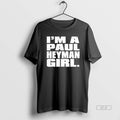Trendy Paul Heyman Im A Paul Heyman Girl