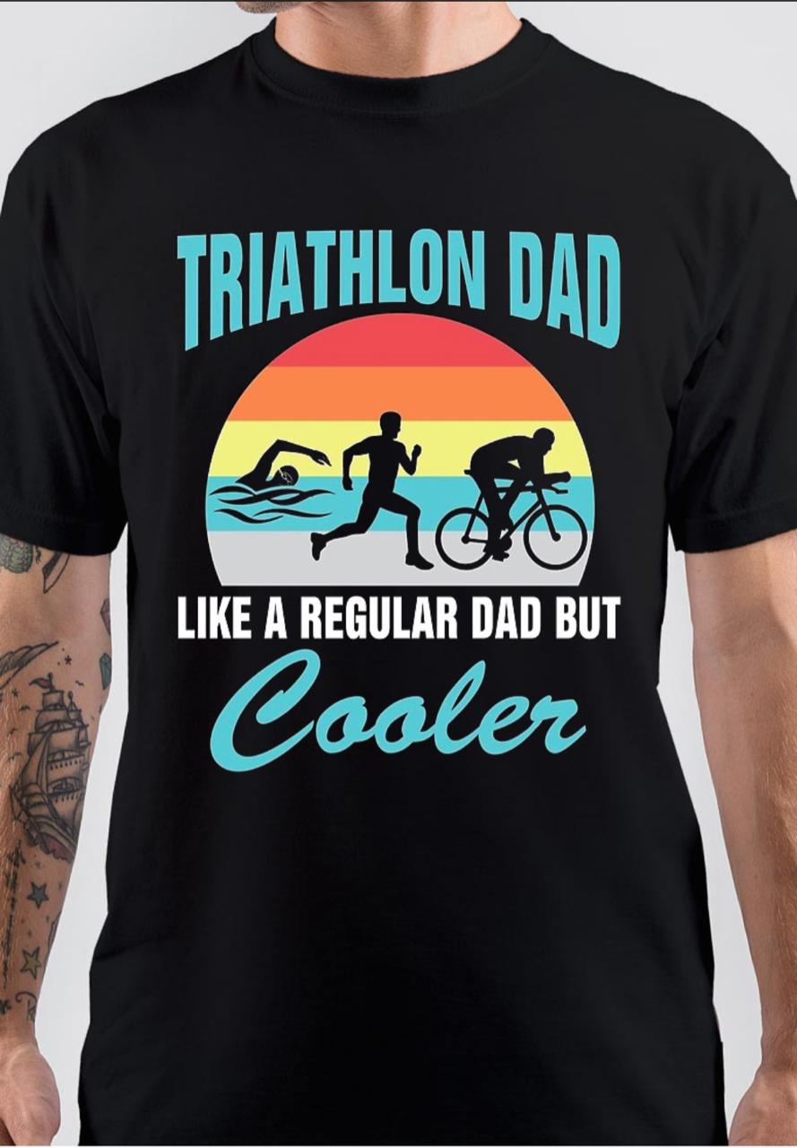 Triathlon Dad Like A Regular Dad T-Shirt Hoodie, Sweatshirt | CoreVibeTees.com