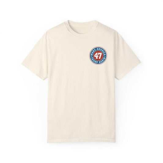 Trump 47 Shirt Comfort Colors, Trump for President 2024, Women's Trump Shirt, President Shirt 2024 Trump, Funny Election Shirt