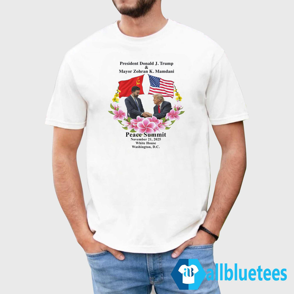 Trump And Mamdani Peace Summit Shirt