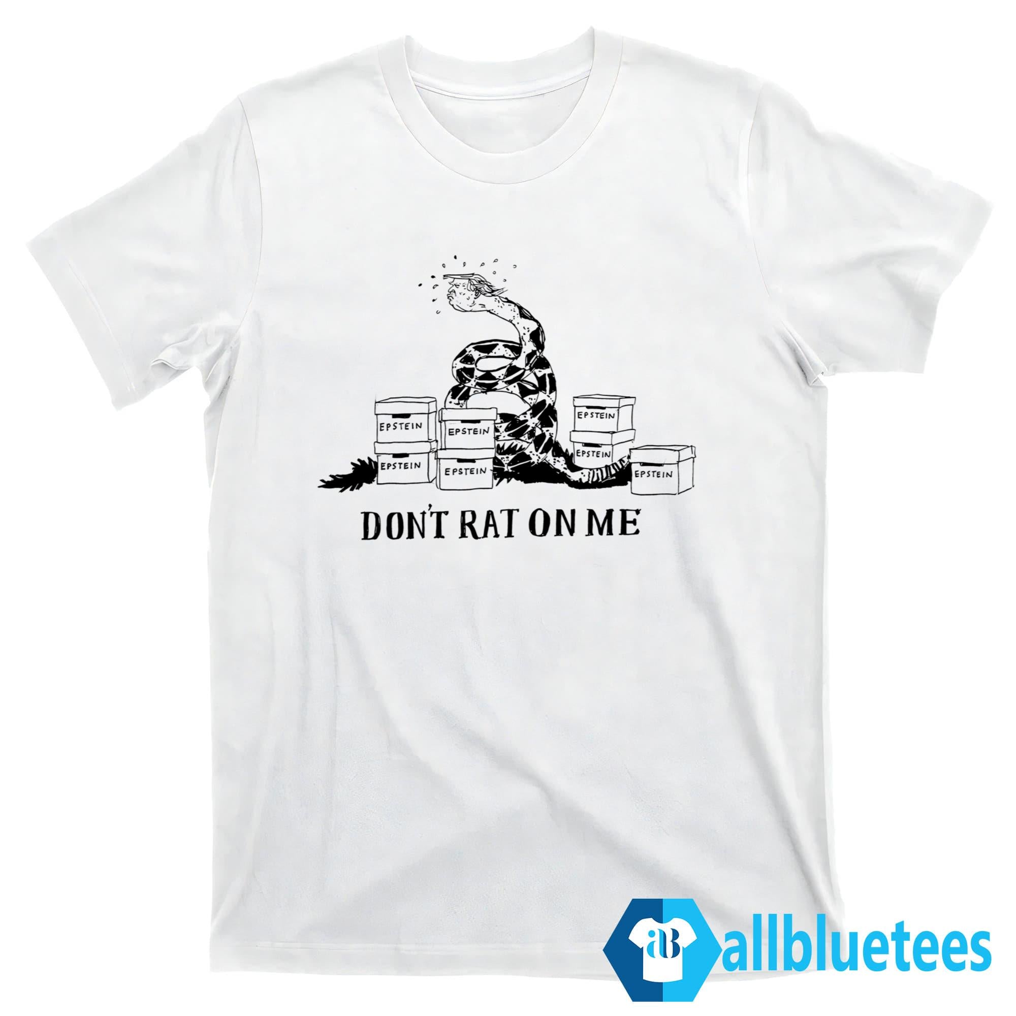 Trump Don’t Rat On Me Shirt