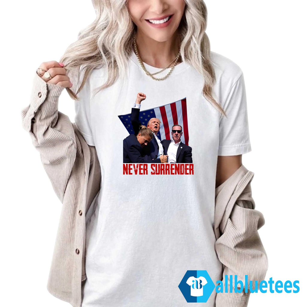 Trump Rally Never Surrender Shirt