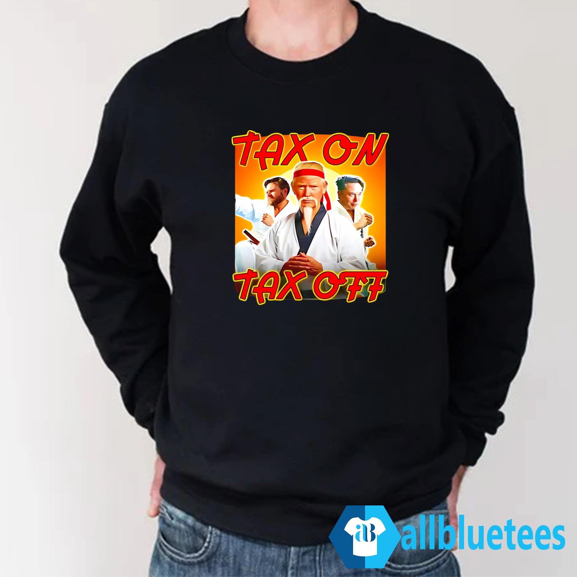 Trump JD Vance Elon Musk Tax On Tax Off Shirt